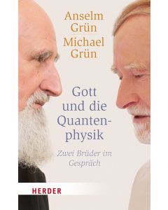 Gott und die Quantenphysik