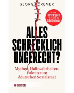 Alles schrecklich ungerecht?