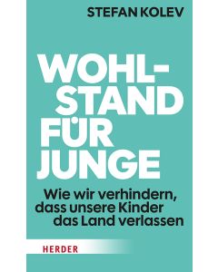 Wohlstand für Junge