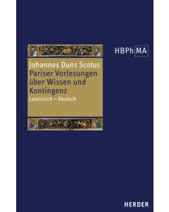 Reportatio Parisiensis examinata I 38-44. Pariser Vorlesungen über Wissen und Kontingenz