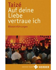 Auf deine Liebe vertraue ich