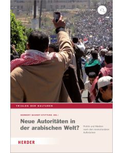 Neue Autoritäten in der arabischen Welt?