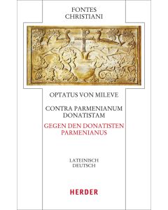 Contra Parmenianum Donatistam - Gegen den Donatisten Parmenianus