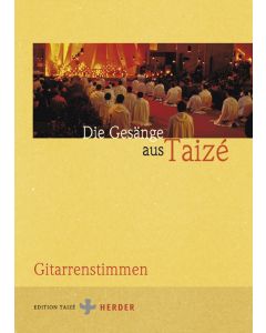 Die Gesänge aus Taizé