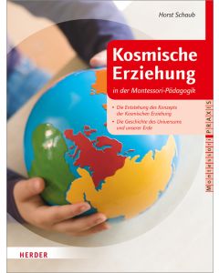 Kosmische Erziehung in der Montessori-Pädagogik