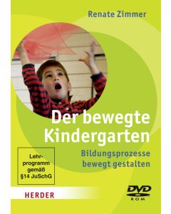 Der bewegte Kindergarten