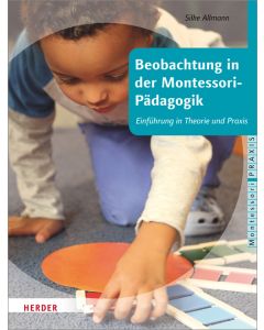 Beobachtung in der Montessori-Pädagogik