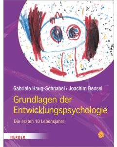 Grundlagen der Entwicklungspsychologie