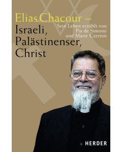 Elias Chacour - Israeli, Palästinenser, Christ