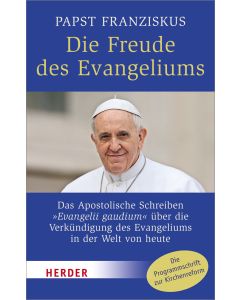 Die Freude des Evangeliums