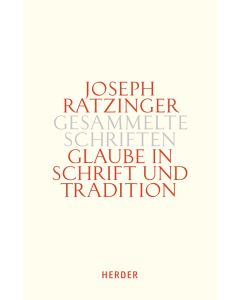 Glaube in Schrift und Tradition