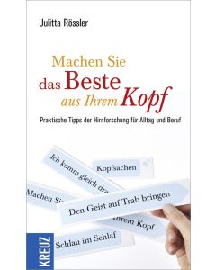 Machen Sie das Beste aus Ihrem Kopf