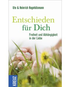 Entschieden für dich