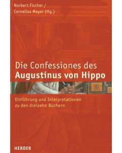 Confessiones des Augustinus von Hippo