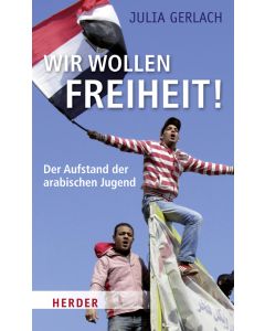 Wir wollen Freiheit!