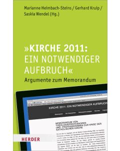 Kirche 2011: Ein notwendiger Aufbruch
