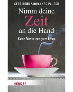 Nimm deine Zeit an die Hand