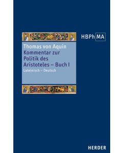 Kommentar zur Politik des Aristoteles, Buch 1. Sententia libri Politicorum I