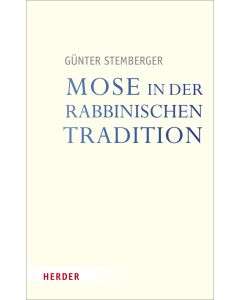 Mose in der rabbinischen Tradition