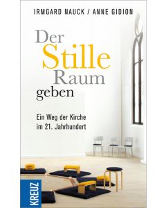 Der Stille Raum geben