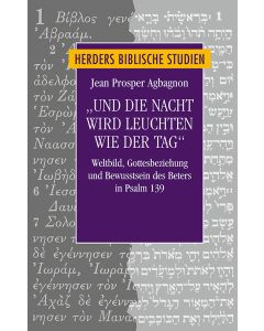 „Und die Nacht wird leuchten wie der Tag“