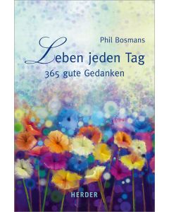 Leben jeden Tag