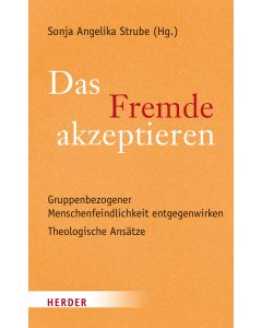 Das Fremde akzeptieren