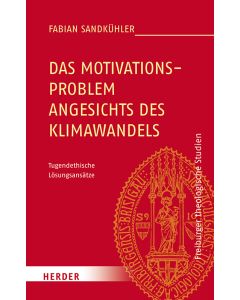 Das Motivationsproblem angesichts des Klimawandels
