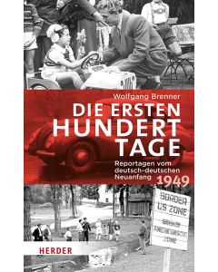 Die ersten hundert Tage