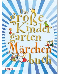Das große KindergartenMärchenBuch