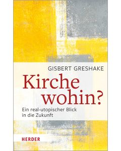 Kirche wohin?