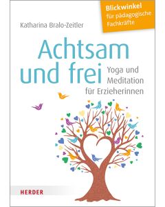 Achtsam und frei