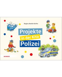 Projekte in der Kita: Polizei
