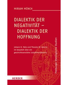 Dialektik der Negativität – Dialektik der Hoffnung