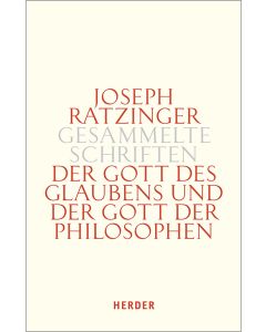 Der Gott des Glaubens und der Gott der Philosophen