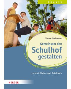 Gemeinsam den Schulhof gestalten