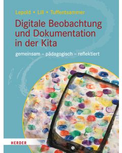 Digitale Beobachtung und Dokumentation in der Kita