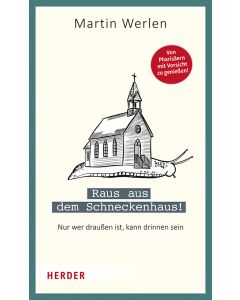 Raus aus dem Schneckenhaus!
