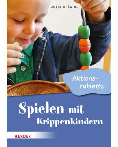 Spielen mit Krippenkindern: Aktionstabletts