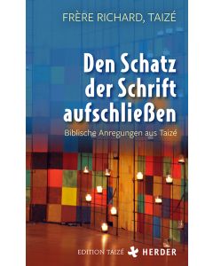 Den Schatz der Schrift aufschließen