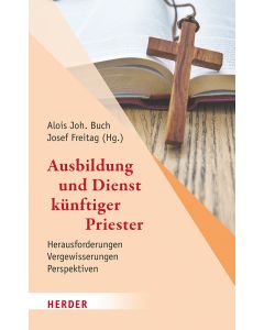 Ausbildung und Dienst künftiger Priester