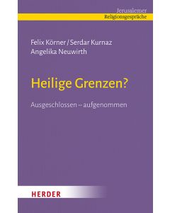 Heilige Grenzen?