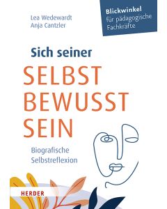 Sich seiner selbst bewusst sein