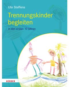 Trennungskinder begleiten