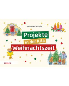 Projekte in der Kita: Weihnachtszeit
