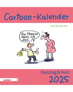 Cartoon-Kalender 2025. Ganztag & Hort