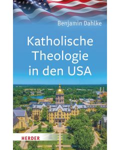 Katholische Theologie in den USA