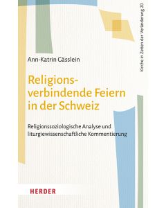 Religionsverbindende Feiern in der Schweiz