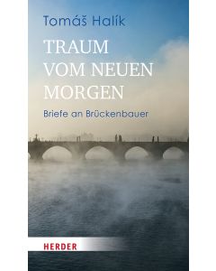 Traum vom neuen Morgen