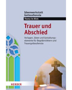 Trauer und Abschied